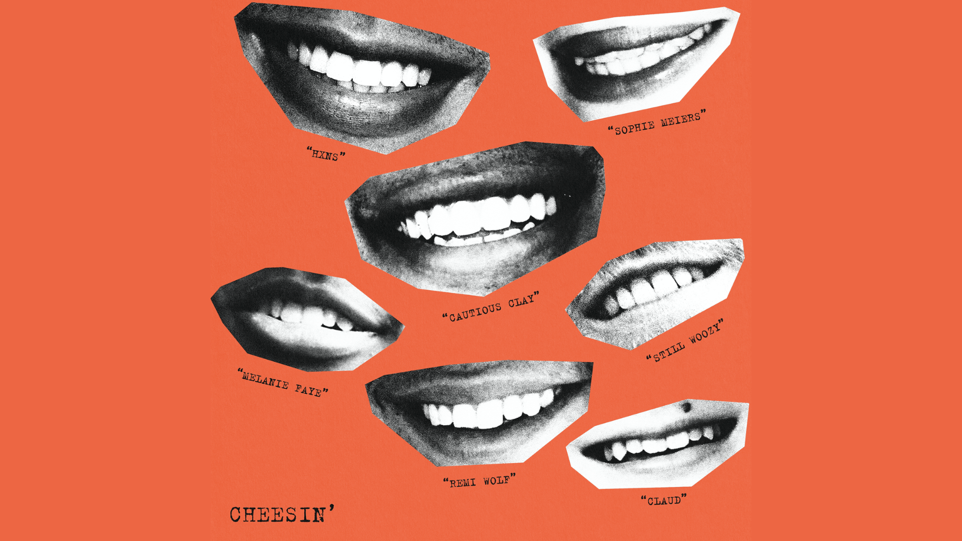 Cautious Clay, Still Woozy, Sophie Meiers, Remi Wolf, Claud, Melanie Faye and HXNS: ‘Cheesin”
